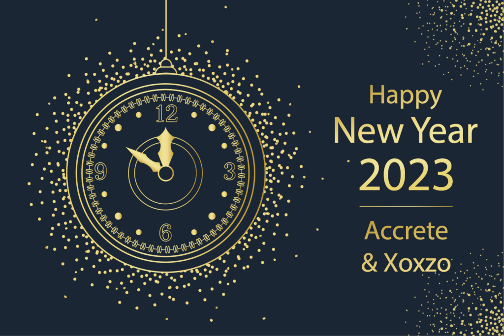 Best wishes for 2023 from Accrete and Xoxzo
